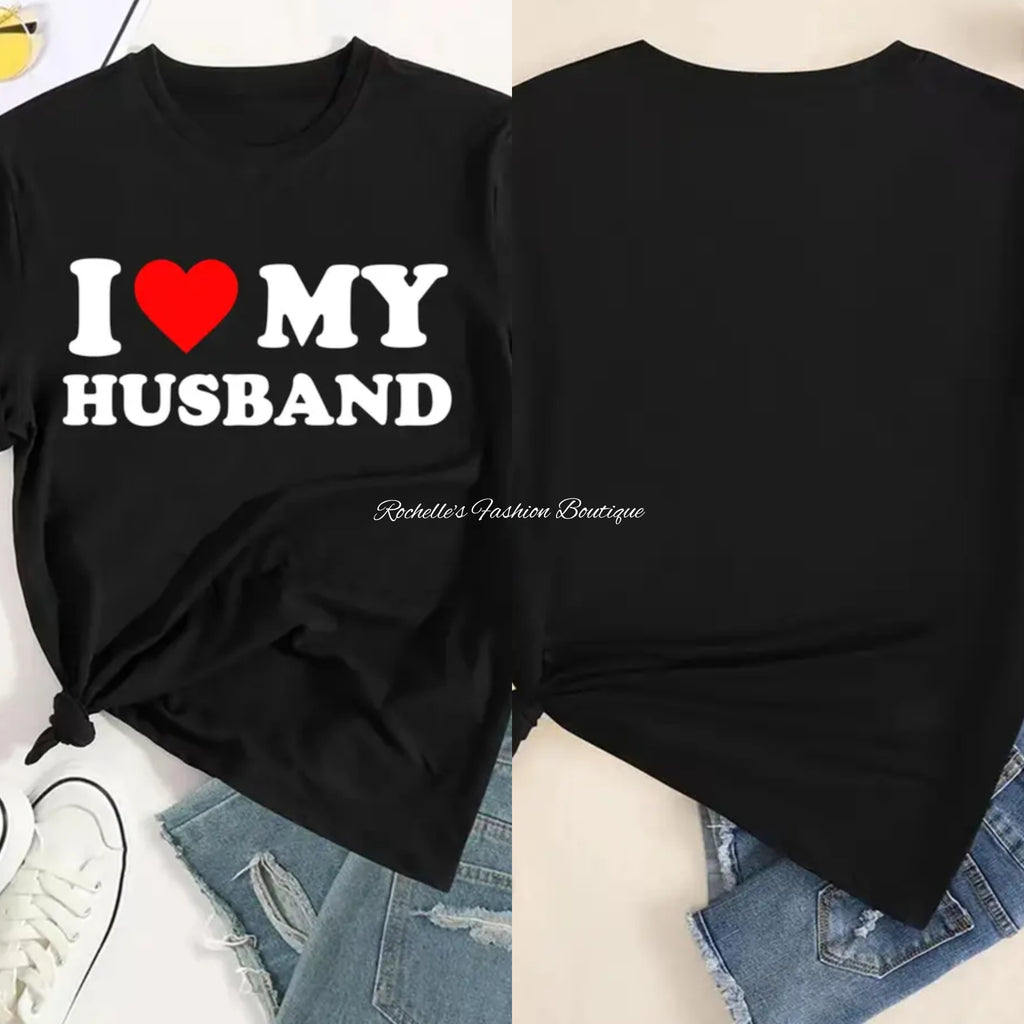 Black I Love My Husband T-Shirt
