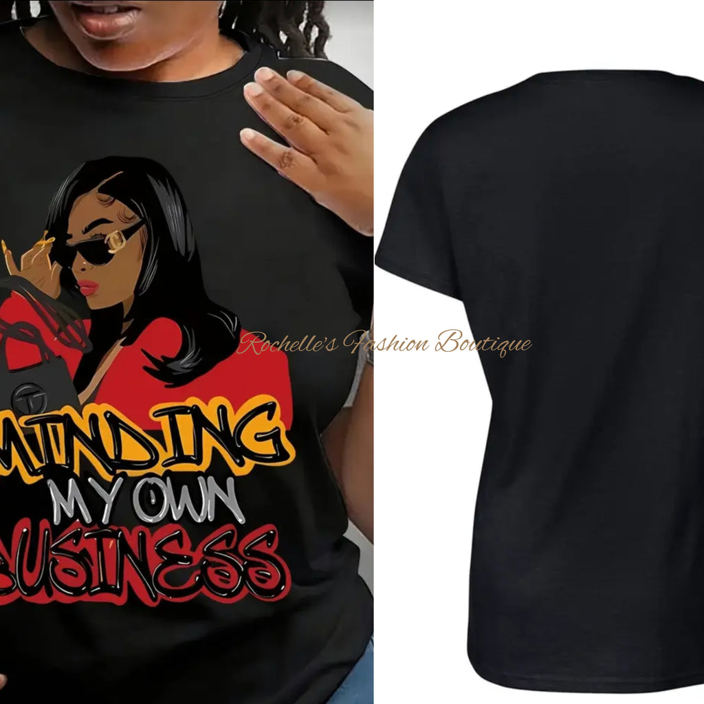Minding My Own Business T-Shirt